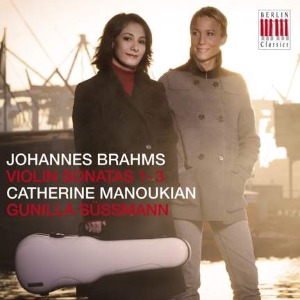 Brahms: Violin Sonatas Nos. 1-3
