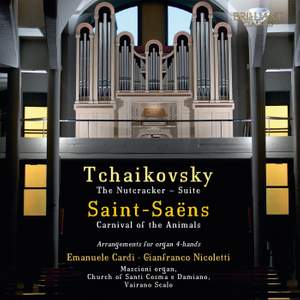 Tchaikovsky & Saint‐Saëns: Arrangements for Organ 4‐Hands