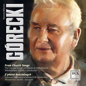 Gorecki: From Church Songs