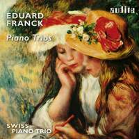 Eduard Franck: Piano Trios
