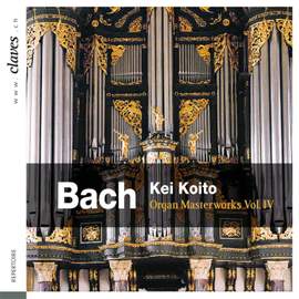 Bach: Organ Masterworks, Vol. 4
