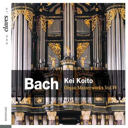 Bach: Organ Masterworks, Vol. 4