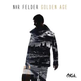 Nir Felder: Golden Age