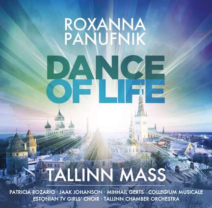 Panufnik, R: Dance of Life - Tallinn Mass