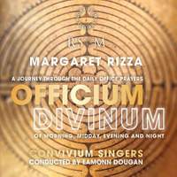 Margaret Rizza: Officium Divinum