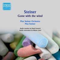 Max Steiner: Gone With The Wind