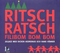 Ritsch Ratsch Filibom Bom Bom