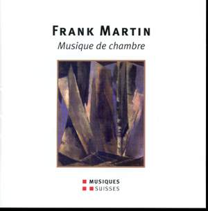 Martin: Musique de Chambre