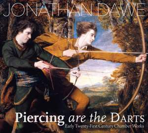 Dawe: Piercing are the Darts