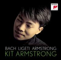 Kit Armstrong plays Bach, Ligeti & Armstrong