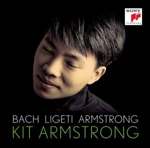 Kit Armstrong plays Bach, Ligeti & Armstrong