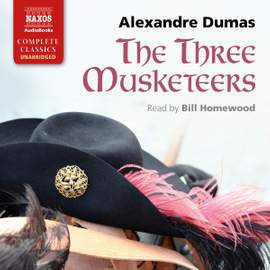 Alexandre Dumas: The Three Musketeers (Unabridged)
