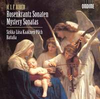 Biber: Rosary Sonatas