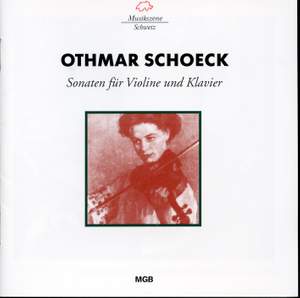 Schoeck: Violin Sonatas