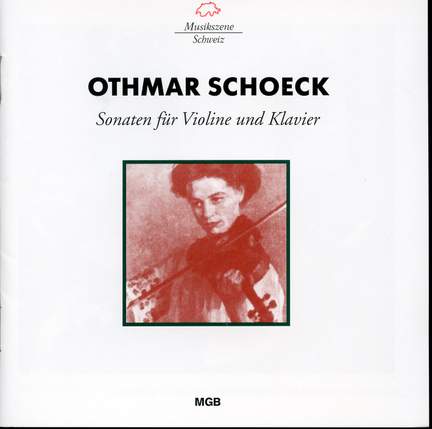 Schoeck: Violin Sonatas