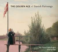 The Golden Age of Danish Partsongs