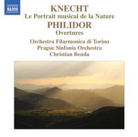 Knecht: Le Portrait musical de la nature & Philidor: Overtures