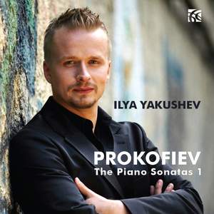 Prokofiev: The Piano Sonatas Volume 1
