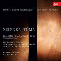 Zelenka & Tůma: Music From 18th Century Prague