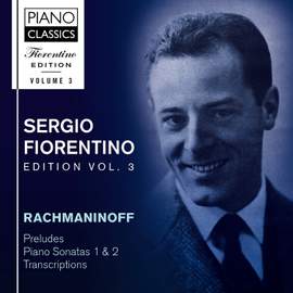 Fiorentino Edition Volume 3: Rachmaninoff