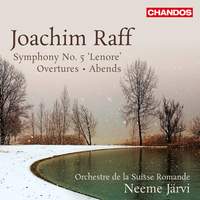 Joachim Raff: Orchestral Works Volume 2