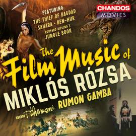 Rózsa: Film Music Suites