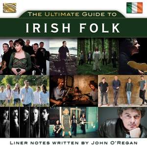 The Ultimate Guide to Irish Folk