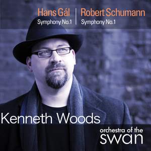 Hans Gál: Symphony No. 1 & Schumann: Symphony No. 1