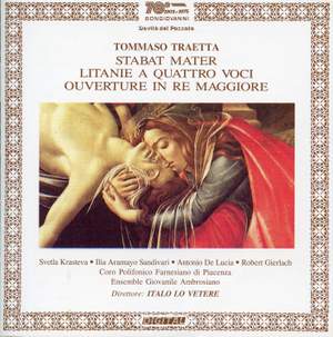 Traetta: Stabat mater, Litanie a 4 voci & Overture in D Major