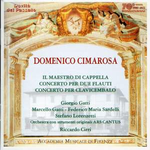 Cimarosa: Il Maestro di cappella (excerpts)