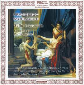 Morlacchi: Saffo in Leucade and other works