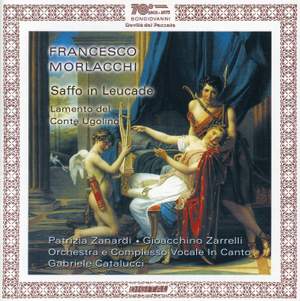 Morlacchi: Saffo in Leucade and other works