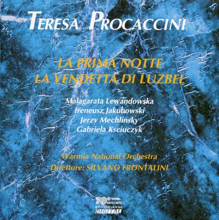 Procaccini: La prima notte & La vendetta di Luzbel