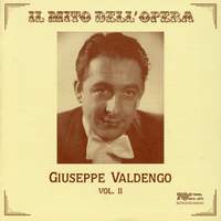 Il mito dell'opera: Giuseppe Valdengo, Vol. 2 (Recorded 1946-1965)