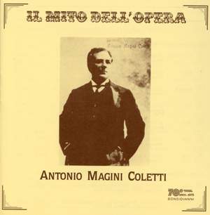 Il mito dell'opera: Antonio Magini Coletti