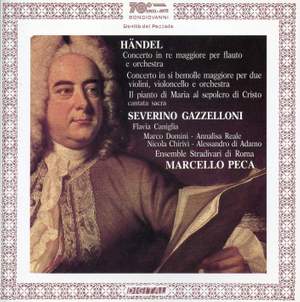 Handel: Flute Concerto, Concerto for 2 Violins and Cello in B-Flat Major & Giunta l'ora fatal