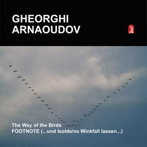 Arnaoudov: The Way of the Birds / Footnote