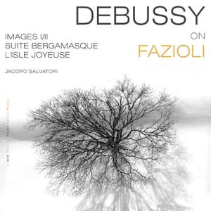 Debussy: Images I-II, Suite Bergamasque & Isle Joyeuse
