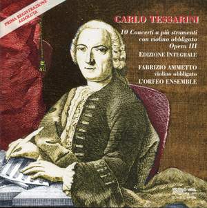 Tessarini: Violin Concertos (10), Op. 3