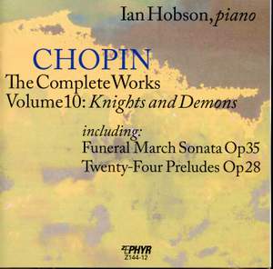 Chopin: The Complete Works, Vol. 10, 'Knights and Demons'