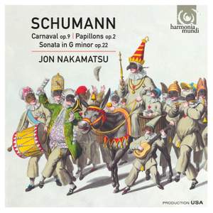 Schumann: Carnaval, Papillons & Sonata in G minor