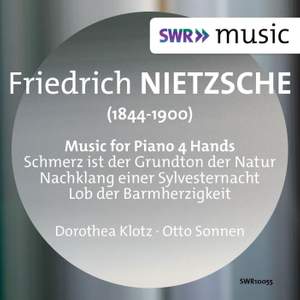 Nietzsche: Music for Piano 4 Hands