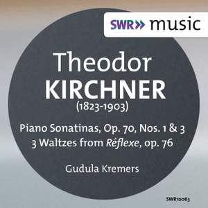 Kirchner: Piano Sonatinas Nos. 1 & 3
