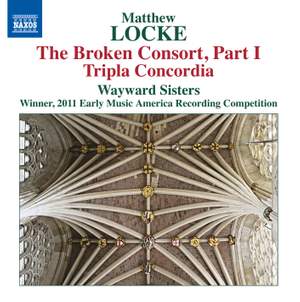 Matthew Locke: The Broken Consort, Part I
