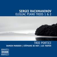 Rachmaninov: Elegiac Piano Trios