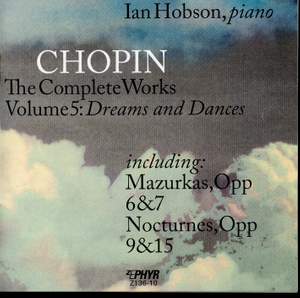 Chopin: The Complete Works, Vol. 5, 'Dreams and Dances'