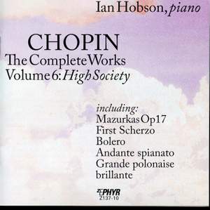 Chopin: The Complete Works, Vol. 6, 'High Society'