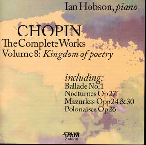 Chopin: The Complete Works, Vol. 8, 'Kingdom of Poetry'