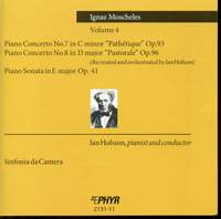 Ignaz Moscheles - Piano Concertos Volume 4