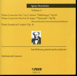 Ignaz Moscheles - Piano Concertos Volume 4